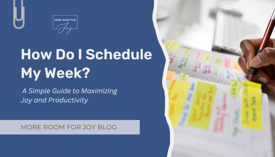 Schedule My Week Blog